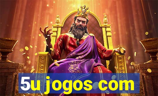 5u jogos com